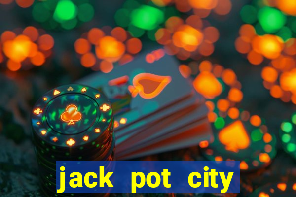 jack pot city online casino