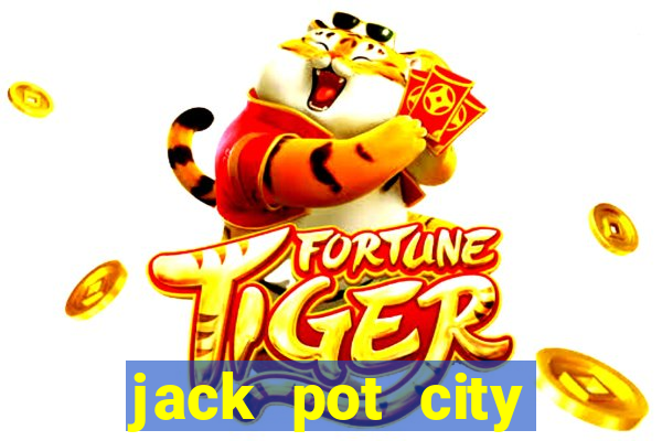 jack pot city online casino