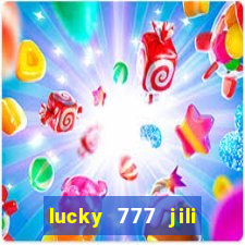 lucky 777 jili online casino