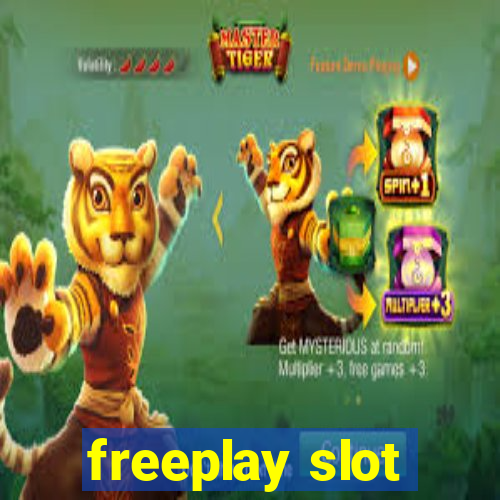 freeplay slot