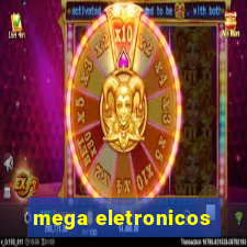 mega eletronicos