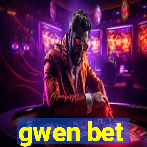 gwen bet