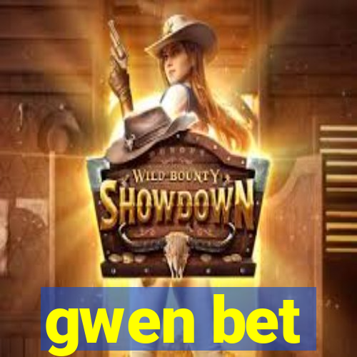 gwen bet