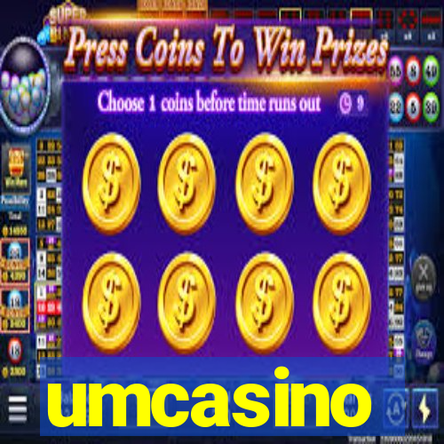 umcasino