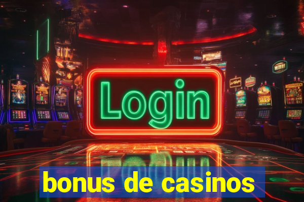 bonus de casinos