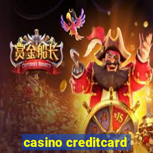 casino creditcard