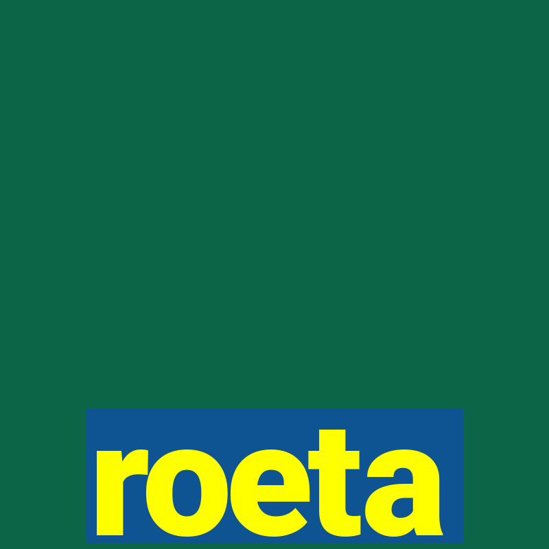 roeta