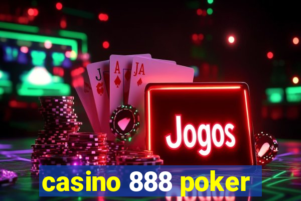 casino 888 poker