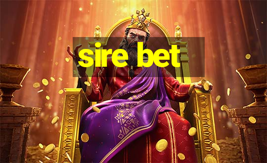 sire bet