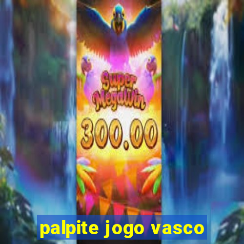 palpite jogo vasco