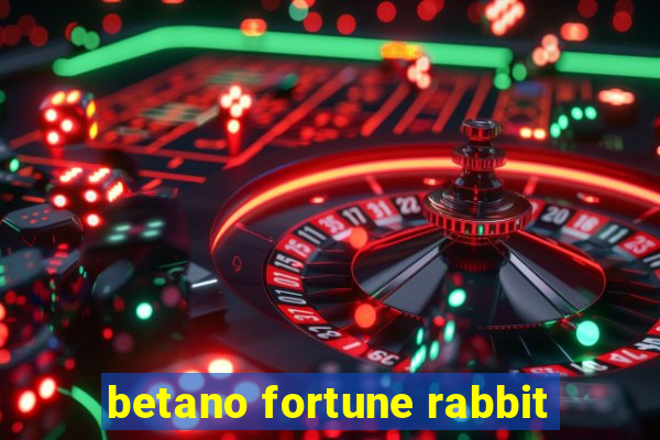 betano fortune rabbit