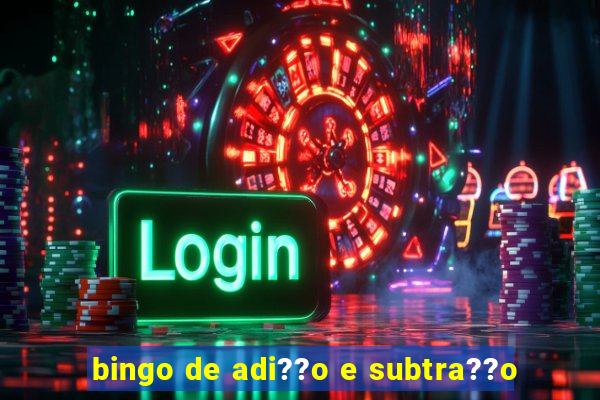 bingo de adi??o e subtra??o