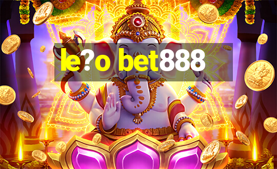 le?o bet888