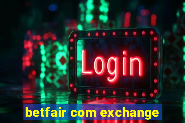 betfair com exchange