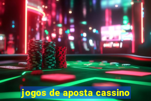 jogos de aposta cassino