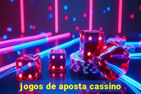 jogos de aposta cassino