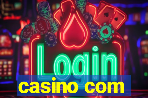 casino com