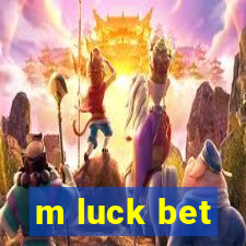 m luck bet