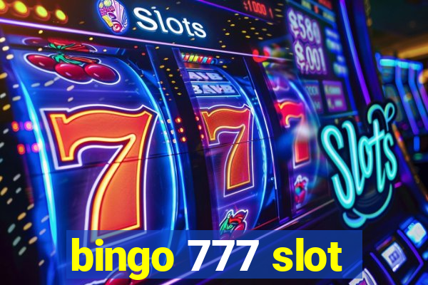 bingo 777 slot