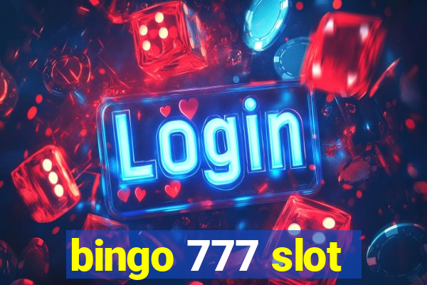 bingo 777 slot