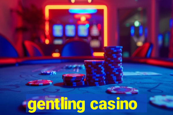 gentling casino