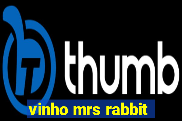 vinho mrs rabbit