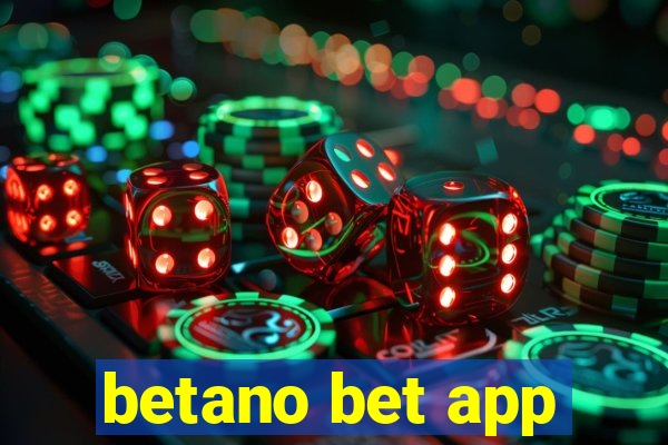 betano bet app