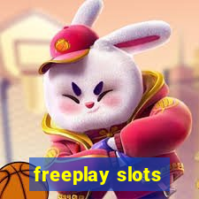 freeplay slots