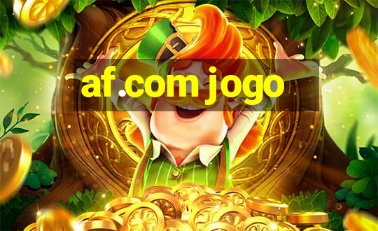 af.com jogo