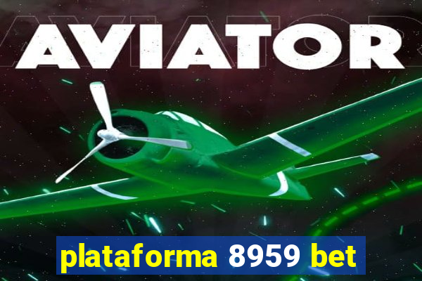 plataforma 8959 bet