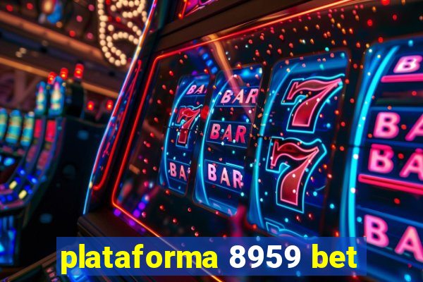 plataforma 8959 bet