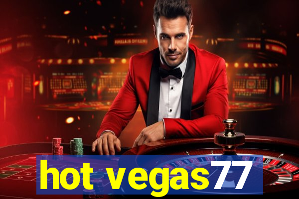 hot vegas77