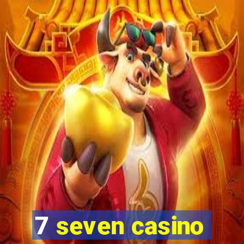 7 seven casino