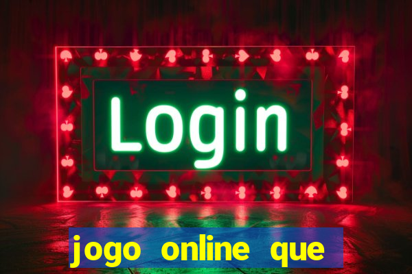 jogo online que ganha bonus no cadastro