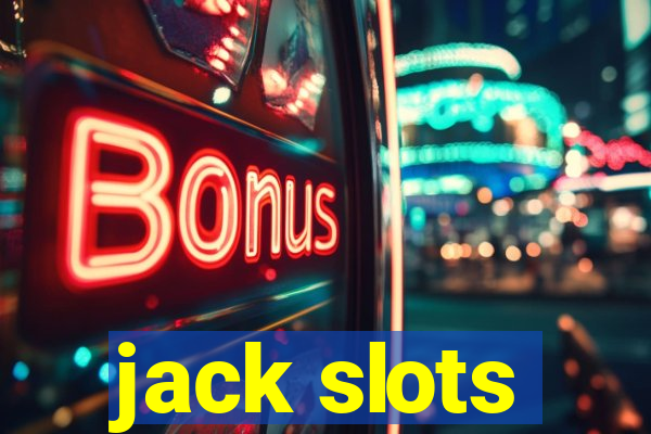 jack slots