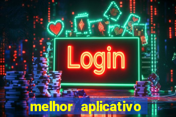 melhor aplicativo de aposta de jogo