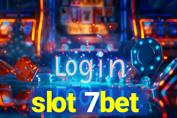 slot 7bet