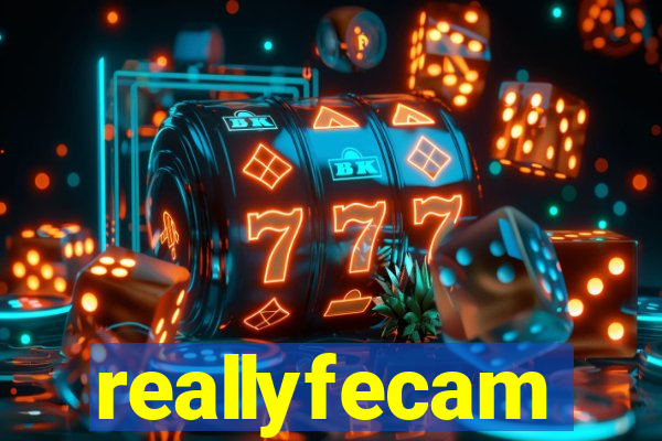 reallyfecam