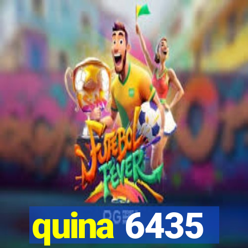 quina 6435