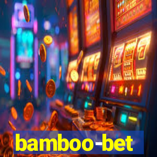 bamboo-bet