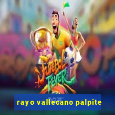 rayo vallecano palpite