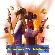 falcon wins 777 plataforma