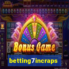 betting7incraps