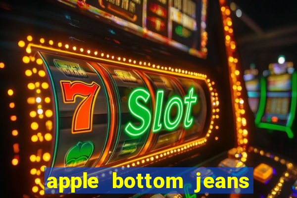 apple bottom jeans apple bottom jeans