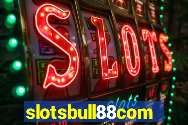 slotsbull88com