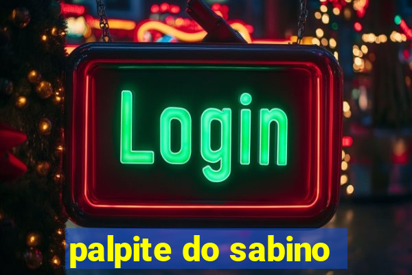 palpite do sabino