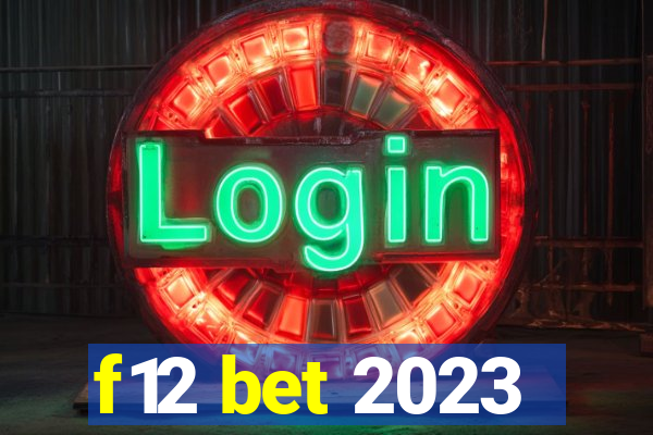 f12 bet 2023