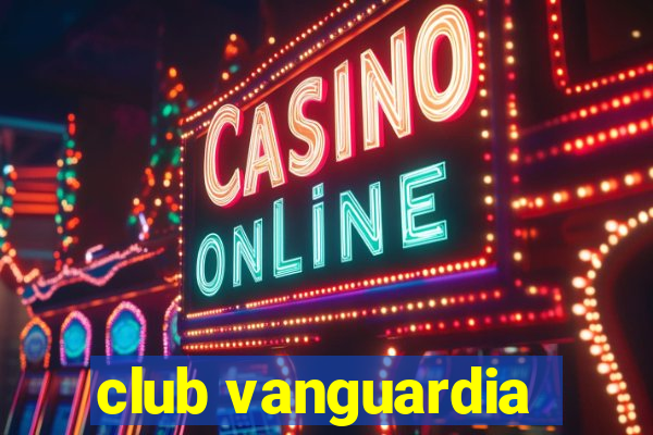 club vanguardia