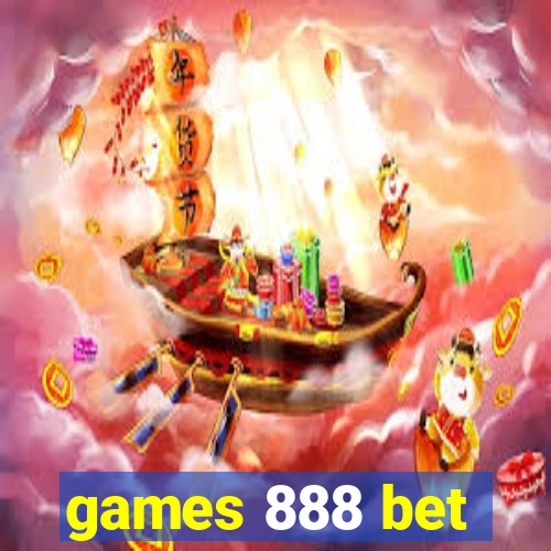 games 888 bet