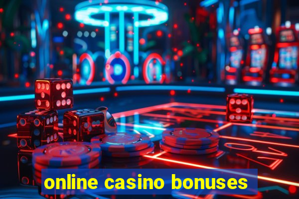 online casino bonuses